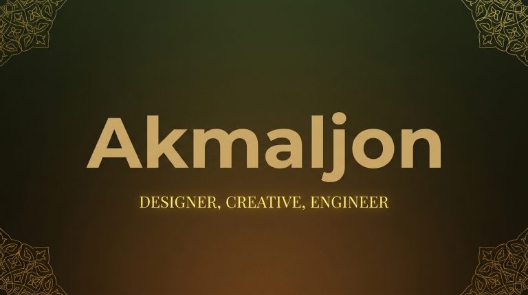Akmaljon ismi nima degani? Ma’nosi va kelib chiqishi